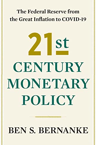 cover image 21st Century Monetary Policy: The Federal Reserve from the Great Inflation to Covid-19