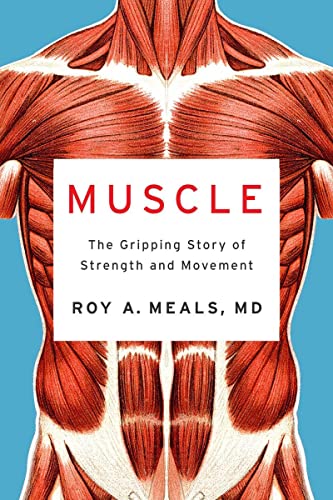 cover image Muscle: The Gripping Story of Strength and Movement