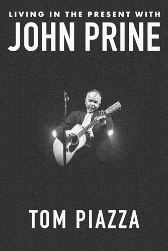 cover image Living in the Present with John Prine