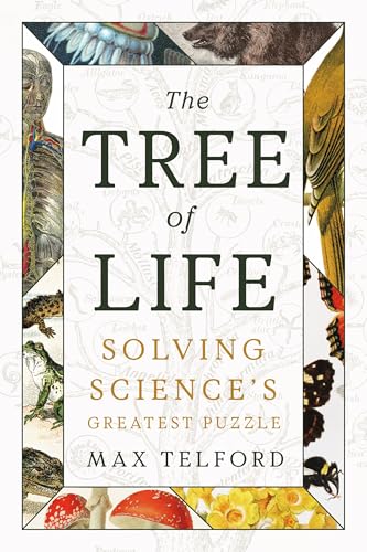 cover image The Tree of Life: Solving Science’s Greatest Puzzle