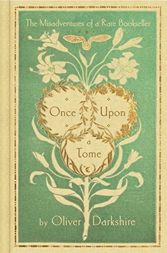 cover image Once Upon a Tome: The Misadventures of a Rare Bookseller
