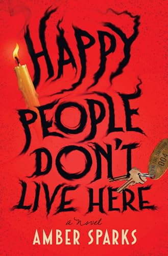 cover image Happy People Don’t Live Here