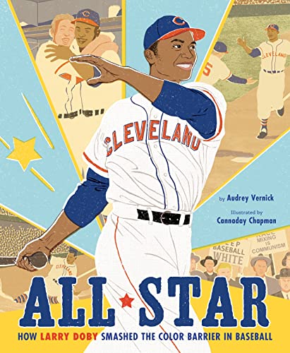 cover image All Star: How Larry Doby Smashed the Color Barrier in Baseball