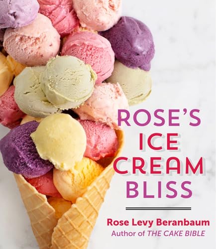 cover image Rose’s Ice Cream Bliss