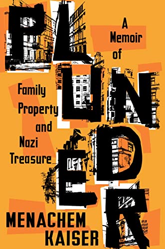 cover image Plunder: A Memoir of Family Property and Nazi Treasure 
