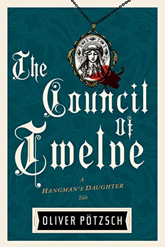cover image The Council of Twelve: A Hangman’s Daughter Tale