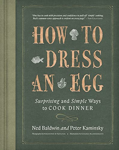 cover image How to Dress an Egg: Surprising and Simple Ways to Cook Dinner