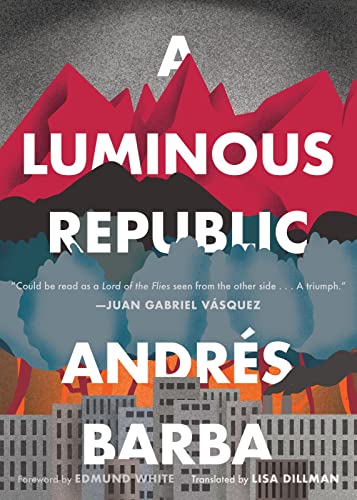 cover image A Luminous Republic