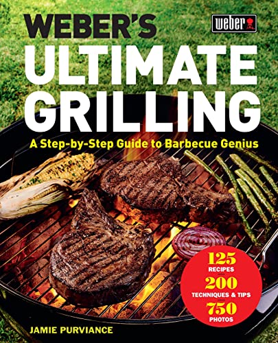 cover image Weber’s Ultimate Grilling: A Step-by-Step Guide to Barbecue Genius