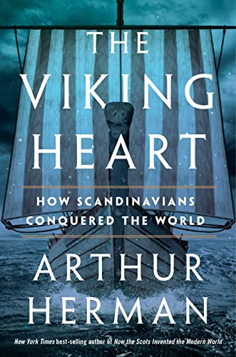 cover image The Viking Heart: How Scandinavians Conquered the World