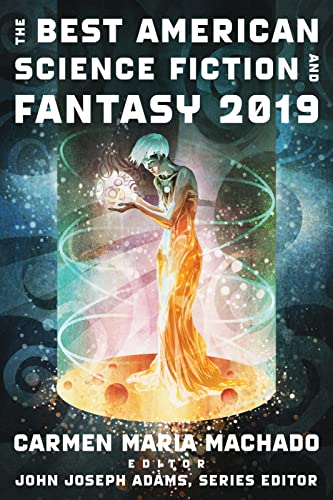 cover image The Best American Science Fiction and Fantasy 2019
