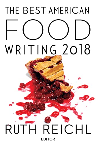 cover image The Best American Food Writing 2018