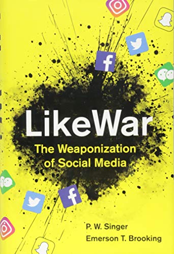 cover image LikeWar: The Weaponization of Social Media