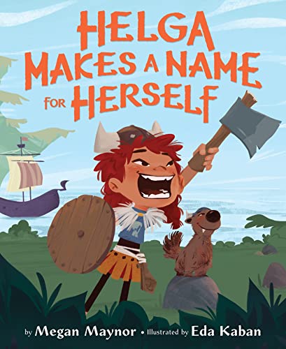 cover image Helga Makes a Name for Herself