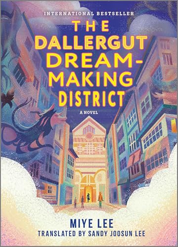 cover image The Dallergut Dream-Making District