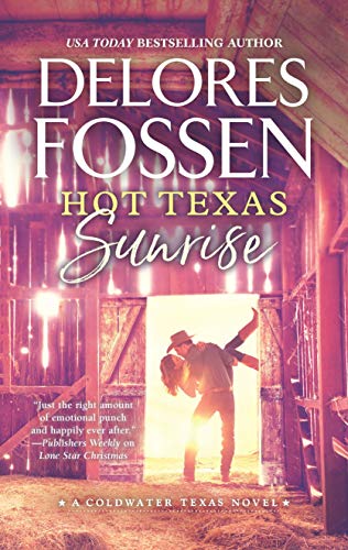 cover image Hot Texas Sunrise: Coldwater, Texas, Book 2