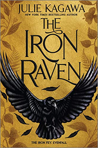 cover image The Iron Raven (The Iron Fey: Evenfall #1)