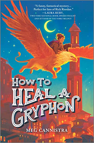 cover image How to Heal a Gryphon (Giada the Healer #1)