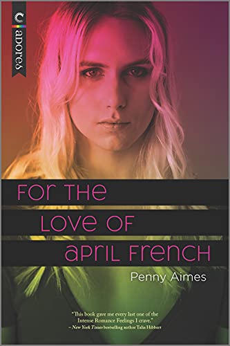 cover image For the Love of April French