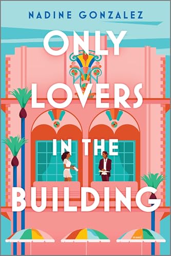 cover image Only Lovers in the Building