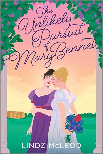 cover image The Unlikely Pursuit of Mary Bennet