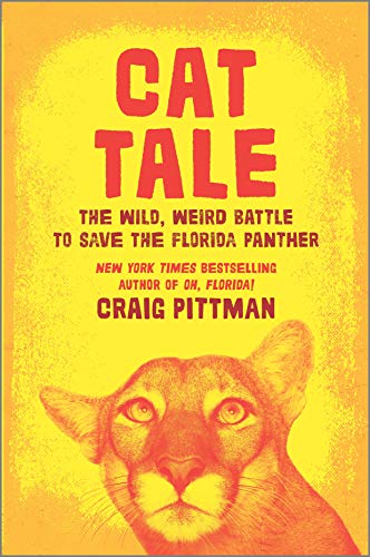 cover image Cat Tale: The Wild, Weird Battle to Save the Florida Panther