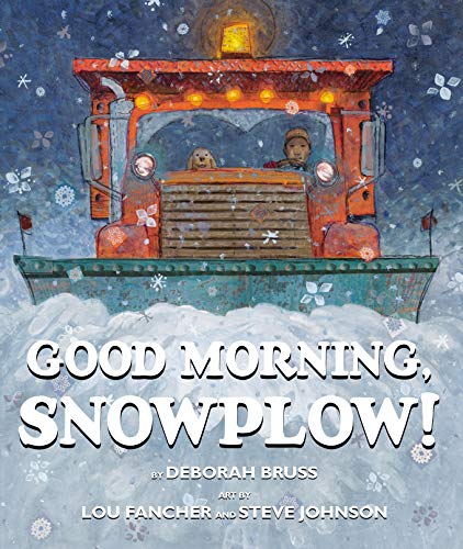 cover image Good Morning, Snowplow!