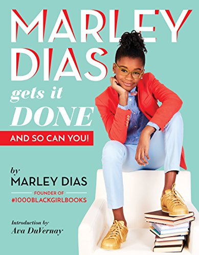 cover image Marley Dias Gets It Done: And So Can You!
