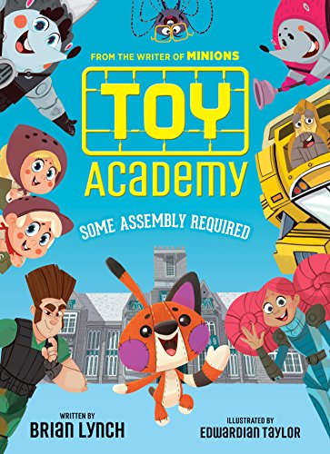 cover image Toy Academy: Some Assembly Required