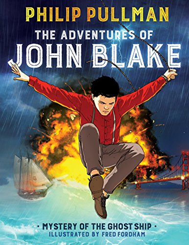 cover image The Adventures of John Blake: Mystery of the Ghost Ship