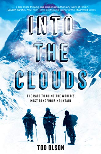 cover image Into the Clouds: The Race to Climb the World’s Most Dangerous Mountain