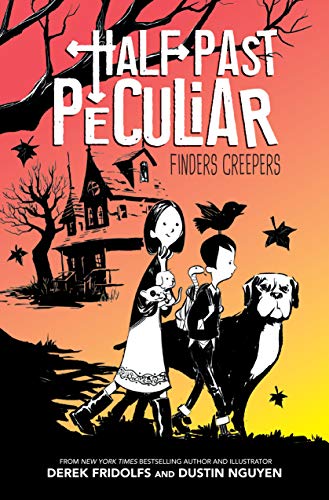 cover image Finders Creepers (Half Past Peculiar #1)