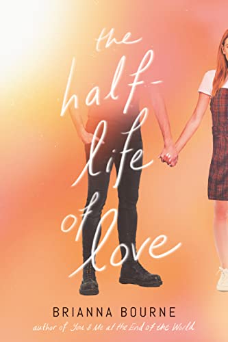 cover image The Half-Life of Love