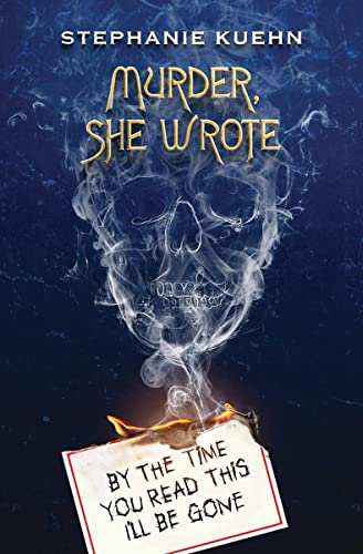 cover image By the Time You Read This I’ll Be Gone (Murder, She Wrote #1)