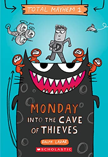 cover image Monday—Into the Cave of Thieves (Total Mayhem #1)