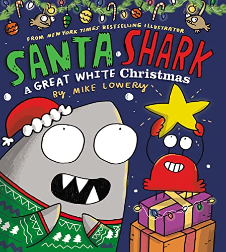 cover image Santa Shark: A Great White Christmas