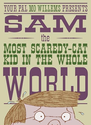 cover image Sam, the Most Scaredy-cat Kid in the Whole World