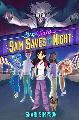 cover image Sam Saves the Night (Sleep Wakers #1)