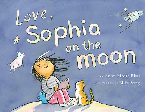 cover image Love, Sophia on the Moon