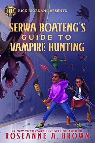 cover image Serwa Boateng’s Guide to Vampire Hunting (Serwa Boateng #1)