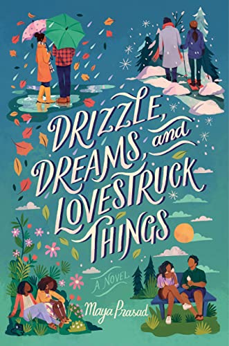 cover image Drizzle, Dreams, and Lovestruck Things