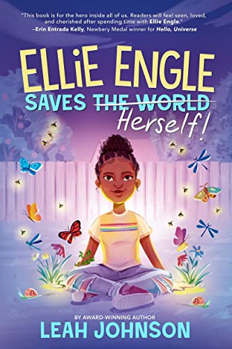 cover image Ellie Engle Saves Herself (Ellie Engle #1)