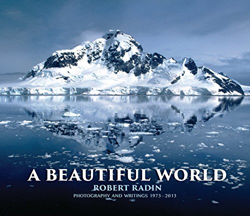 cover image A Beautiful World: Photography and Writings (1973–2013) 