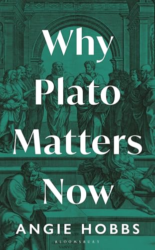 cover image Why Plato Matters Now