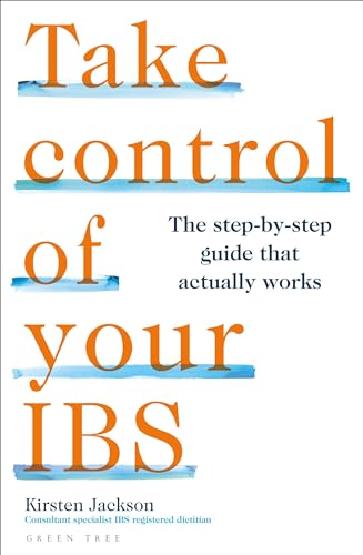 cover image Take Control of Your IBS: The Step-by-Step Guide That Actually Works 