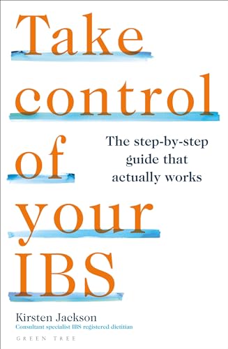 cover image Take Control of Your IBS: The Step-by-Step Guide That Actually Works 