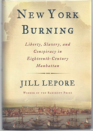 cover image Liberty, Slavery, and Conspiracy in Eighteenth-Century Manhattan