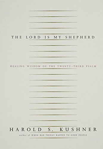 cover image THE LORD IS MY SHEPHERD: Healing Wisdom of the Twenty-third Psalm