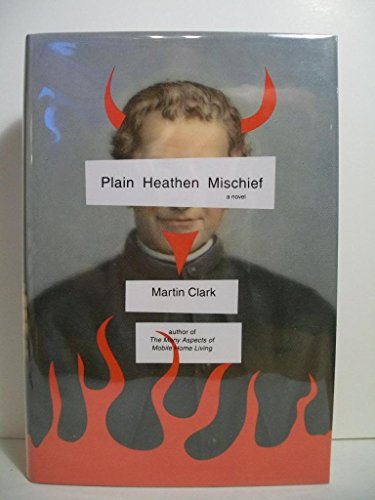 cover image PLAIN HEATHEN MISCHIEF