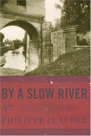 cover image By a Slow River